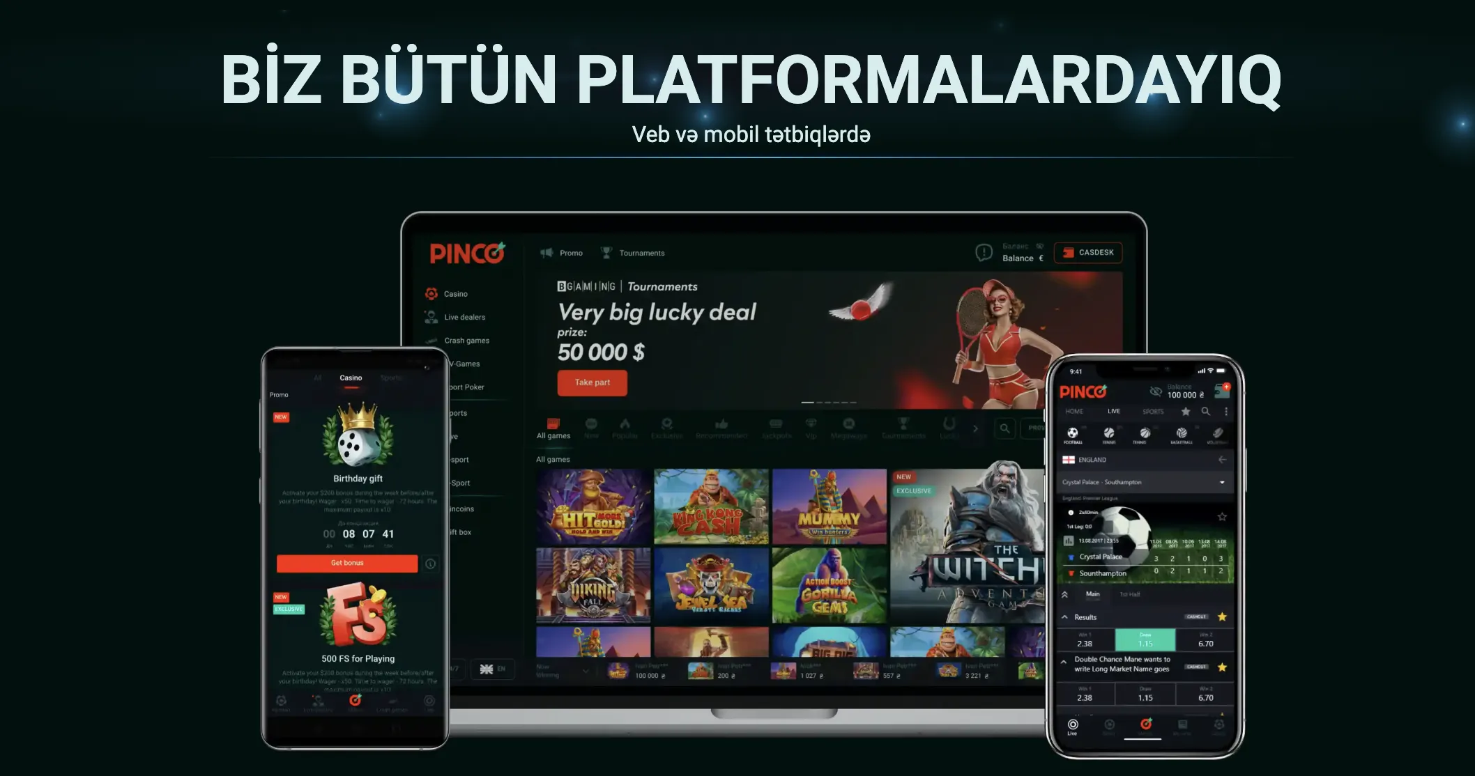 Pinco casino mobil tətbiq və saytın adaptiv versiyası